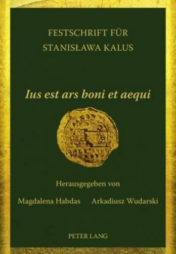 «Ius est ars boni et aequi»