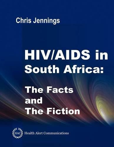 HIV/AIDS in South Africa - The Facts and The Fiction — Rarewaves.com