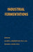 Industrial Fermentations