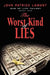 SUM OF LIFE - The Worst Kind of Lies