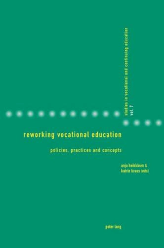 Reworking Vocational Education