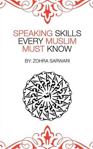 Speaking Skills Every Muslim Must Know