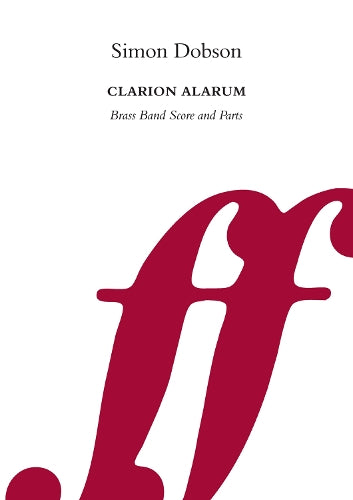 Clarion Alarum (Score & Parts)