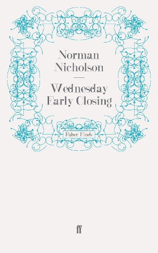 Wednesday Early Closing