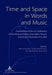 Time and Space in Words and Music