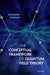 The Conceptual Framework of Quantum Field Theory