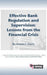 Effective Bank Regulation: Lessons from the Financial Crisis