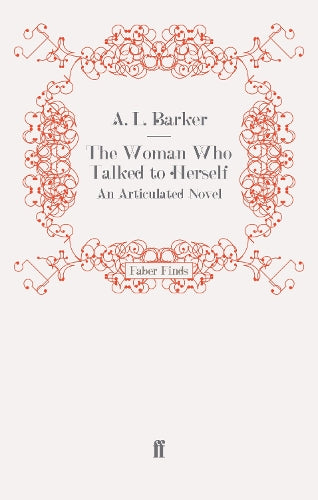 The Woman Who Talked to Herself