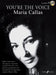 You're The Voice: Maria Callas