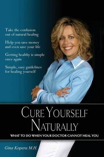 Cure Yourself Naturally