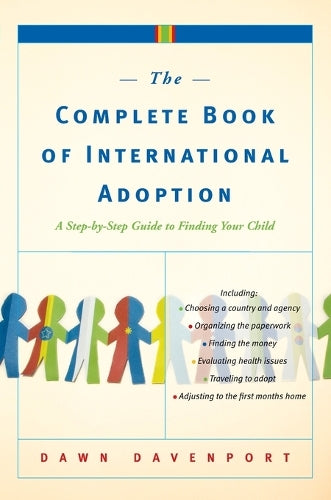 The Complete Book of International Adoption