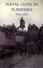Naval Guns in Flanders 1914-1915
