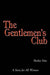 The Gentlemen's Club