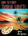 How to Paint Tropical Sunsets