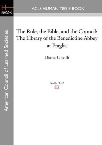 The Rule, the Bible, and the Council