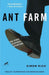 Ant Farm