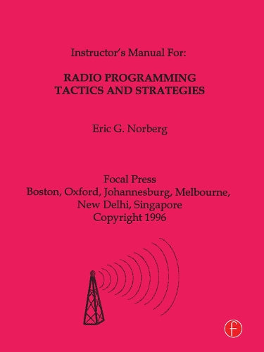 Radio Programming Tactics and Strategies