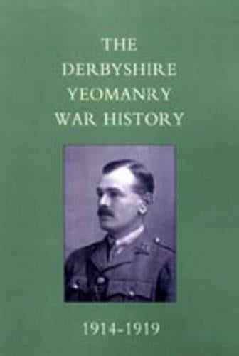 Derbyshire Yeomanry War History, 1914-1919