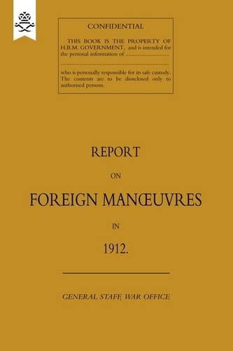 Report on Foreign Manoeuvres in 1912