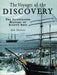 Voyages of the Discovery: An Illustrated History of Scott's Ship