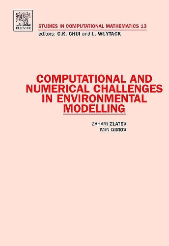 Computational and Numerical Challenges in Environmental Modelling