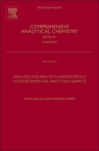 Analysis and Risk of Nanomaterials in Environmental and Food Samples