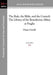 The Rule, the Bible, and the Council