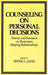 Counseling on Personal Decisions