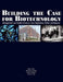 Building the Case for Biotechnology