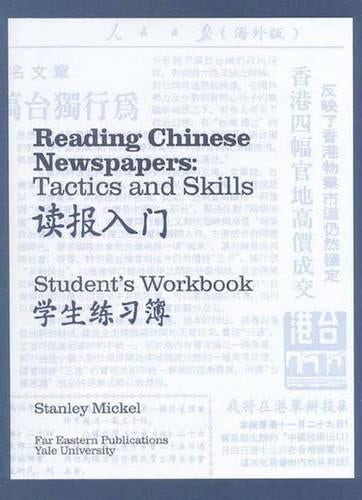 Reading Chinese Newspapers: Tactics and Skills