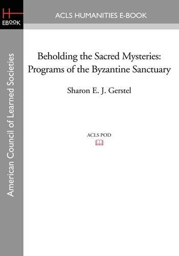 Beholding the Sacred Mysteries