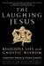The Laughing Jesus