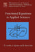 Functional Equations in Applied Sciences