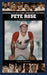 Pete Rose