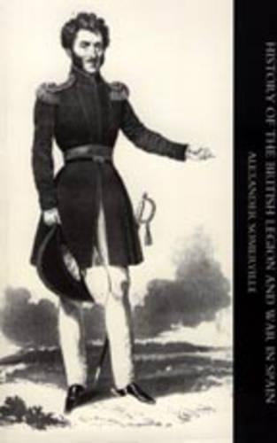 History of the British Legion and War in Spain