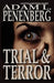 Trial and Terror