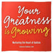 Your Greatness is Growing- Nurturing the Heart of Autism