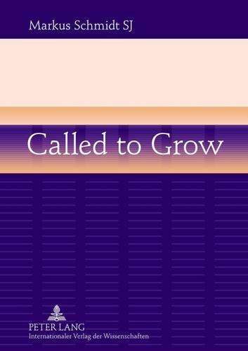 Called to Grow