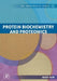 Protein Biochemistry and Proteomics