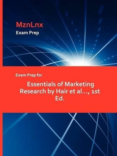 Exam Prep for Essentials of Marketing Research by Hair et al..., 1st Ed.