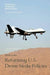 Reforming U.S. Drone Strike Policies