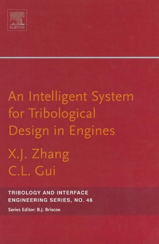 An Intelligent System for Engine Tribological Design
