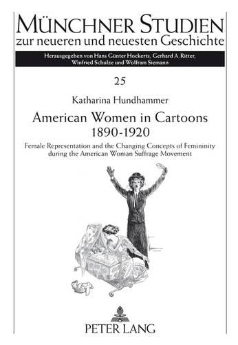 American Women in Cartoons 1890–1920