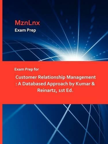 Exam Prep for Customer Relationship Management