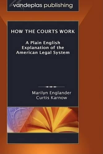 How the Courts Work