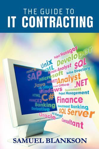 The Guide to I. T. Contracting