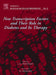 New Transcription Factors and Their Role in Diabetes and Therapy