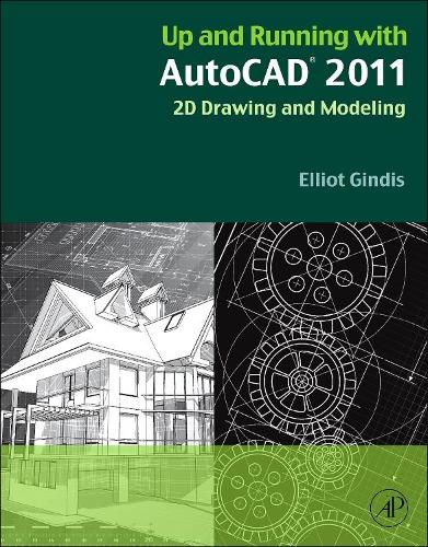 Up and Running with AutoCAD 2011