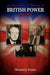 An International History of British Power, 1957-1970