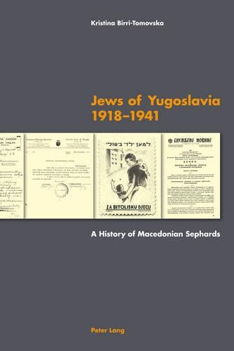 Jews of Yugoslavia 1918 –1941